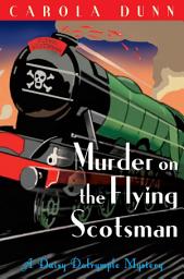 Icon image Murder on the Flying Scotsman