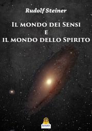 Icon image Il Mondo dei Sensi e il Mondo dello Spirito