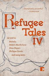 Icon image Refugee Tales: Volume IV