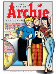 Icon image The Art of Archie: The Covers