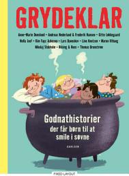 Icon image Grydeklar - Godnathistorier, der får børn til at smile i søvne: Bind 0