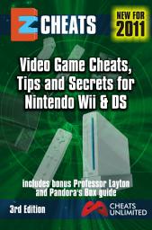 Icon image Video game Cheats and Secrets Nintendo Wii & DS: Video game cheats tips and secrets for Nintendo Wii and DS, Edition 3