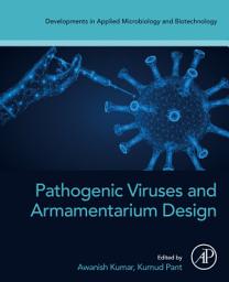 Icon image Pathogenic Viruses and Armamentarium Design