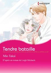 Icon image TENDRE BATAILLE: Harlequin Comics