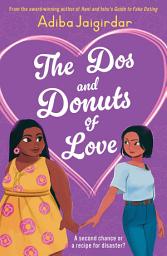 Icon image The Dos and Donuts of Love