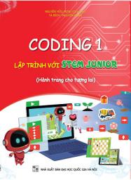 Icon image Coding 1 Lập trình với STEM JUNIOR: Dành cho học sinh lớp 1