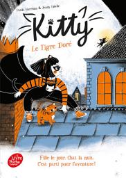 Icon image Kitty - Tome 2 - Le Tigre Doré