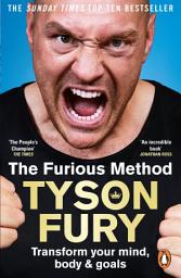 Icon image The Furious Method: The Sunday Times bestselling guide to a healthier body & mind