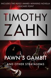 Icon image Pawn's Gambit: And Other Stratagems