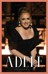 Icon image Adele: De biografie