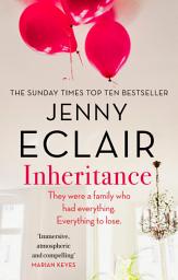 Icon image Inheritance: The new novel from the author of Richard & Judy bestseller Moving