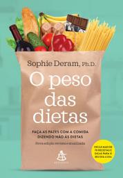 Icon image O peso das dietas: Faça as pazes com a comida dizendo não às dietas