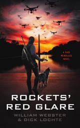 Icon image Rockets’ Red Glare: A Sage Mendiluze Novel