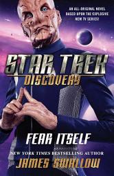 Icon image Star Trek: Discovery: Fear Itself