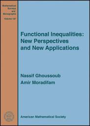 Icon image Functional Inequalities: New Perspectives and New Applications: New Perspectives and New Applications