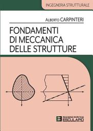 Icon image Fondamenti di Meccanica delle Strutture