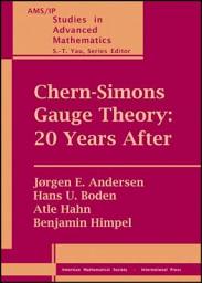 Icon image Chern-Simons Gauge Theory: 20 Years After: 20 Years After