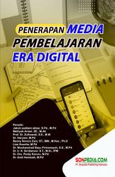 Icon image PENERAPAN MEDIA PEMBELAJARAN ERA DIGITAL