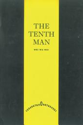 Icon image The Tenth Man: The Great Joke (Which Made Lazarus Laugh)