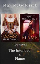 Icon image Two Novels: The Intended & Flame