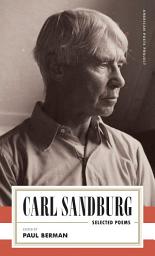 Icon image Carl Sandburg: Selected Poems