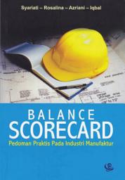 Icon image Balance Scorecard: Pedoman Praktis pada Industri Manufaktur