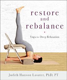 Icon image Restore and Rebalance: Yoga for Deep Relaxation