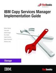 Icon image IBM Copy Services Manager Implementation Guide