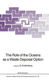 Icon image The Role of the Oceans as a Waste Disposal Option