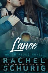 Icon image Lance: An Intrigue Novel