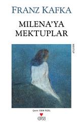 Icon image Milena'ya Mektuplar