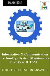 Icon image Information & Communication Technology System Maintenance First Year ICTSM