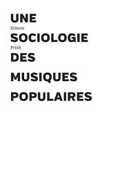 Icon image Une sociologie des musiques populaires