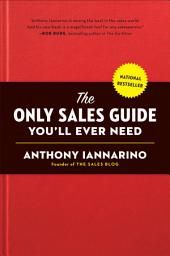 Icon image The Only Sales Guide You'll Ever Need