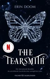 Icon image The Tearsmith: Mystery-Romance - TikTok-Hype aus Italien: Emotionaler Enemies-to-Lovers Roman