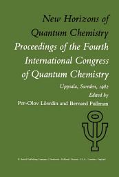 Icon image New Horizons of Quantum Chemistry: Proceedings of the Fourth International Congress of Quantum Chemistry Held at Uppsala, Sweden, June 14–19, 1982