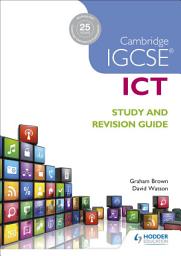 Icon image Cambridge IGCSE ICT Study and Revision Guide