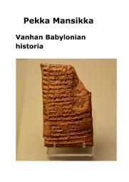 Icon image Vanhan Babylonian historia