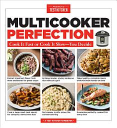 Icon image Multicooker Perfection: Cook It Fast or Cook It Slow-You Decide