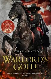 Icon image Warlord's Gold: Book 5 of The Civil War Chronicles