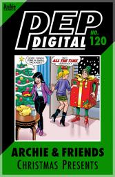 Icon image Pep Digital:  Archie & Friends Christmas Presents