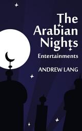 Icon image The Arabian Nights Entertainments