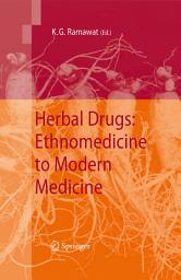 Icon image Herbal Drugs: Ethnomedicine to Modern Medicine