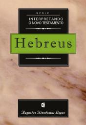 Icon image Série interpretando o Novo Testamento: Hebreus