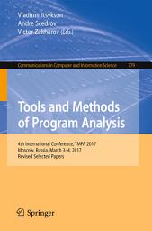 Icon image Tools and Methods of Program Analysis: 4th International Conference, TMPA 2017, Moscow, Russia, March 3-4, 2017, Revised Selected Papers