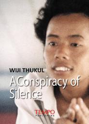 Icon image Wiji Thukul: A Conspiracy of Silence