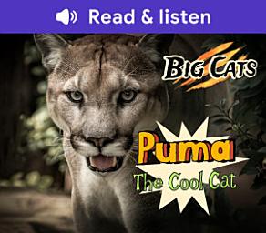 Icon image Puma: The Cool Cat (Level 2 Reader): The Cool Cat