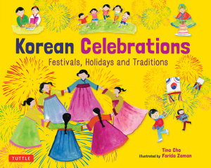 Icon image Korean Celebrations: Festivals, Holidays and Traditions