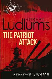 Icon image Robert Ludlum's The Patriot Attack