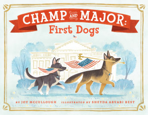 Icon image Champ and Major: First Dogs